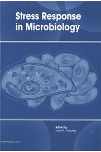 Stress Response in Microbiology