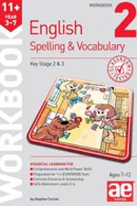 11+ Spelling and Vocabulary Workbook 2