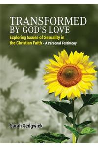 Transformed by God's Love