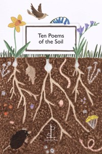 Ten Poems of the Soil