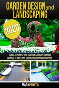 Garden Design and Landscaping