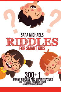 Riddles for Smart Kids