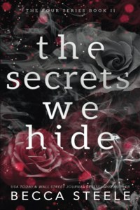 Secrets We Hide - Anniversary Edition