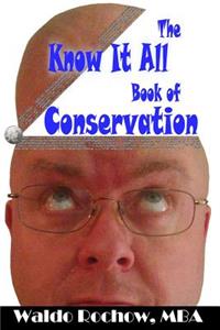Know It All Book of Conservation