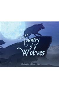 The Country of Wolves [With DVD]