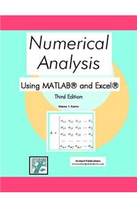 Numerical Analysis Using MATLAB and Excel, 3rd Edition