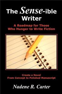 The Sense-Ible Writer