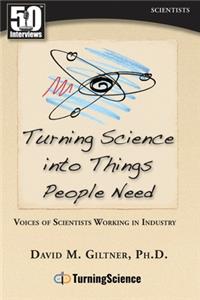 Turning Science Into Things People Need