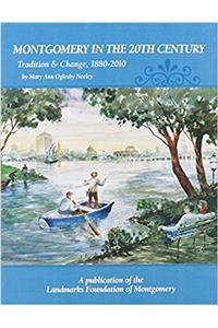 Montgomery in the 20th Century