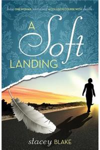 Soft Landing