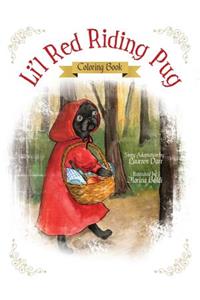 Li'l Red Riding Pug - Coloring Book