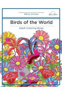 Adult Coloring Book: Birds of the World