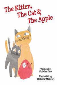 Kitten, The Cat & The Apple