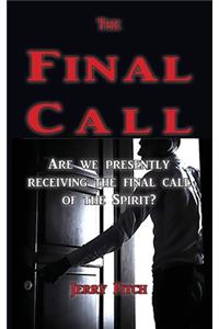 The Final Call
