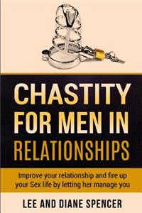 Chastity for Men in Relationships