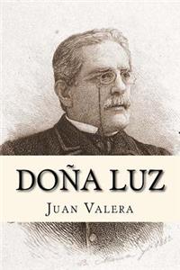 Doña Luz (Spanish Edition)