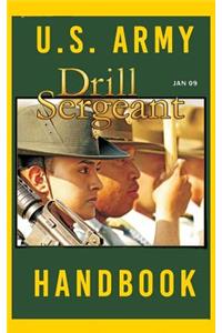 US Army Drill Sergeant Handbook