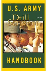 US Army Drill Sergeant Handbook
