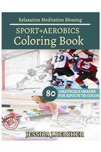 SPORT+AEROBICS Coloring Books