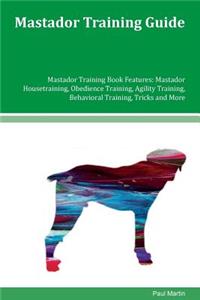 Mastador Training Guide Mastador Training Book Features