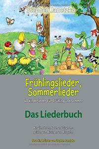 Frühlingslieder, Sommerlieder - 40 Kinderlieder Für Frühling Und Sommer