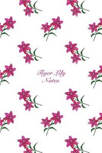 Tiger Lily Notes