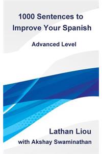 1000 Sentences to Improve Your Spanish