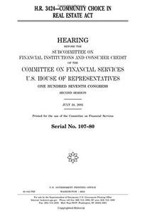 H.R. 3425--Community Choice in Real Estate ACT