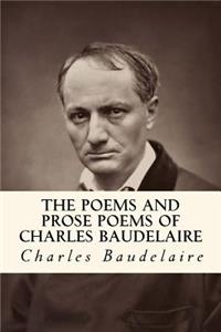 The Poems and Prose Poems of Charles Baudelaire