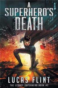 Superhero's Death