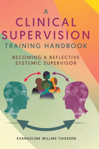 Clinical Supervision Training Handbook