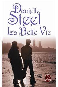 La Belle Vie