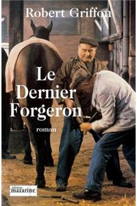 Le dernier Forgeron
