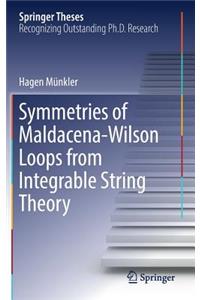 Symmetries of Maldacena-Wilson Loops from Integrable String Theory