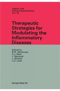 Therapeutic Strategies for Modulating the Inflammatory Diseases