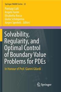 Solvability, Regularity, and Optimal Control of Boundary Value Problems for Pdes