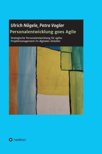 Personalentwicklung goes Agile
