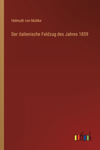 italienische Feldzug des Jahres 1859
