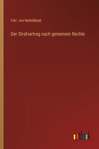 Strafvertrag nach gemeinem Rechte