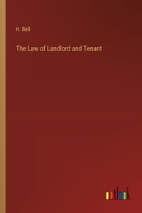 Law of Landlord and Tenant