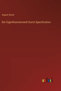 Eigenthumserwerb Durch Specification