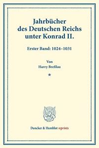 Jahrbucher Des Deutschen Reichs Unter Konrad II