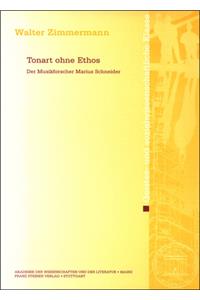 Tonart Ohne Ethos
