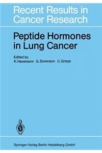 Peptide Hormones in Lung Cancer