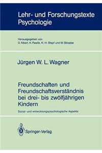 Freundschaften Und Freundschaftsverständnis Bei Drei- Bis Zwölfjährigen Kindern