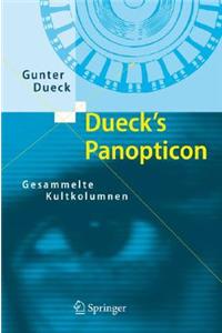 Dueck's Panopticon