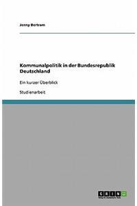 Kommunalpolitik in der Bundesrepublik Deutschland