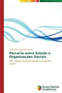 Parceria entre Estado e Organizações Sociais