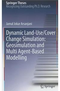 Dynamic Land-Use/Cover Change Simulation