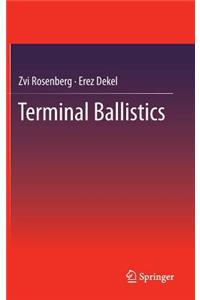 Terminal Ballistics